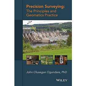 JO Ogund: Precision Surveying The Principles and Geomatics Practice