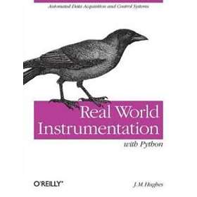 John M Hughes: Real World Instrumentation with Python