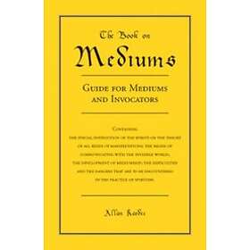 Allan Kardec: Book on Mediums