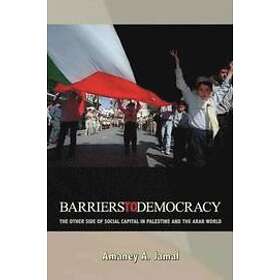 Amaney A Jamal: Barriers to Democracy