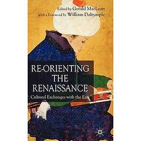 G MacLean: Re-Orienting the Renaissance