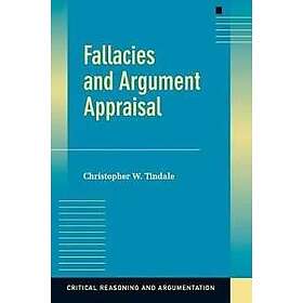 Christopher W Tindale: Fallacies and Argument Appraisal