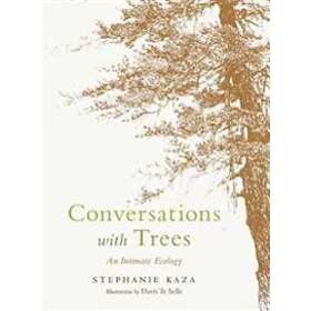 Stephanie Kaza: Conversations with Trees