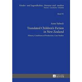Anne Siebeck: Translated Children's Fiction in New Zealand
