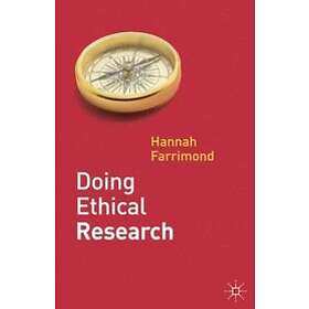 Hannah Farrimond: Doing Ethical Research