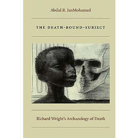 Abdul R JanMohamed: The Death-Bound-Subject