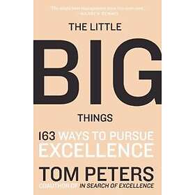 Thomas J Peters: The Little Big Things