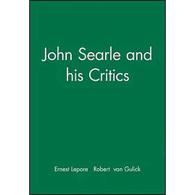 E Lepore: John Searle and his Critics