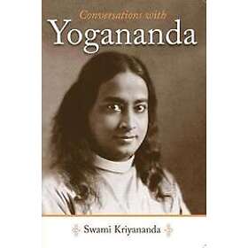 Swami Kriyananda: Conversations with Yogananda