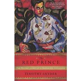 Timothy Snyder: The Red Prince