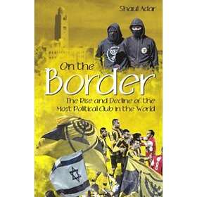 Shaul Adar: On the Border