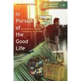 Jocelyn Lim Chua: In Pursuit of the Good Life