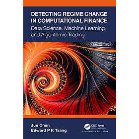 Jun Chen, Edward P K Tsang: Detecting Regime Change in Computational Finance