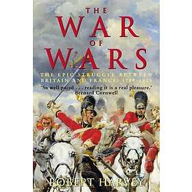 Robert Harvey: The War of Wars
