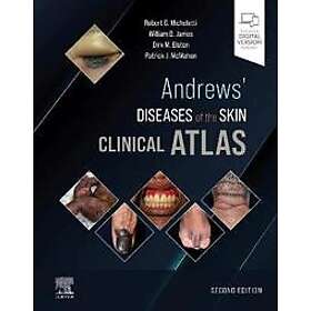 Robert G Micheletti: Andrews' Diseases of the Skin Clinical Atlas