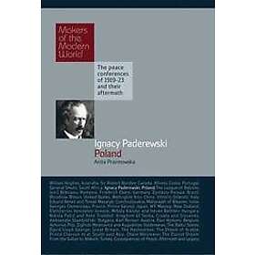 Anita Prazmowska: Ignacy Paderewski: Poland