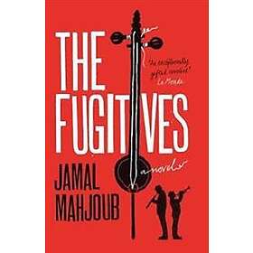 Jamal Mahjoub: The Fugitives