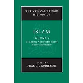 Francis Robinson: The New Cambridge History of Islam