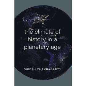 Dipesh Chakrabarty: The Climate of History in a Planetary Age