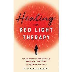 Stephanie Hallett: Healing With Red Light Therapy