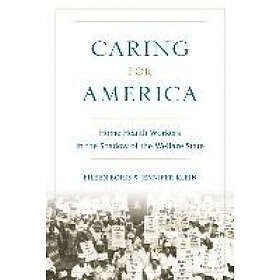 Eileen Boris: Caring for America