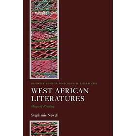 Stephanie Newell: West African Literatures
