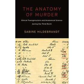 Sabine Hildebrandt: The Anatomy of Murder