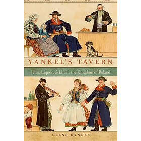 Glenn Dynner: Yankel's Tavern