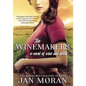 Jan Moran: The Winemakers
