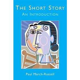 Paul March-Russell: The Short Story