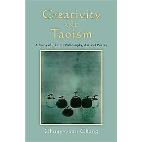Chung-yuan Chang: Creativity and Taoism