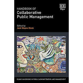 Jack W Meek: Handbook of Collaborative Public Management