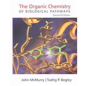 John E McMurry, John E McMurry: The Organic Chemistry of Biological Pathways