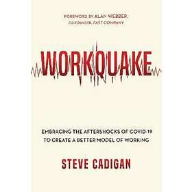 Steve Cadigan: Workquake