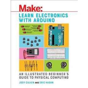 Jody Culkin, Eric Hagan: Learn Electronics with Arduino