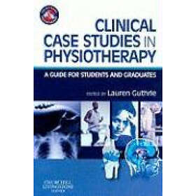Lauren Jean Guthrie: Clinical Case Studies in Physiotherapy