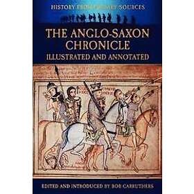 Bob Carruthers: The Anglo-Saxon Chronicle