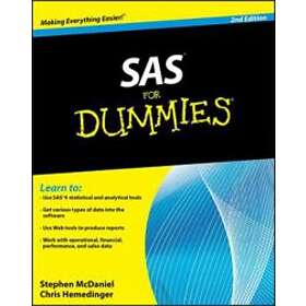 Stephen McDaniel, Chris Hemedinger: SAS for Dummies 2nd Edition