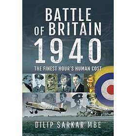 Dilip Sarkar: Battle of Britain, 1940