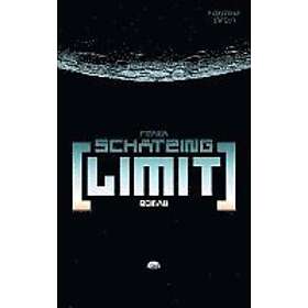 Frank Schätzing: Limit