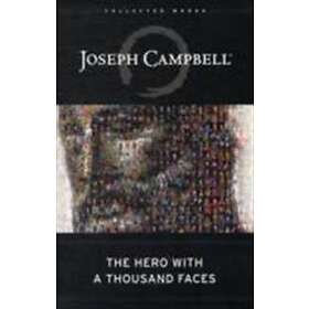 Joseph Campbell: The Hero with a Thousand Faces