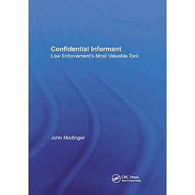 John Madinger: Confidential Informant