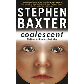 Stephen Baxter: Coalescent