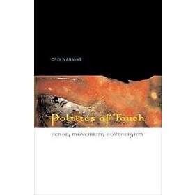 Erin Manning: Politics of Touch