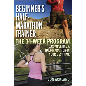 Jon Ackland: Beginner's Half-marathon Trainer