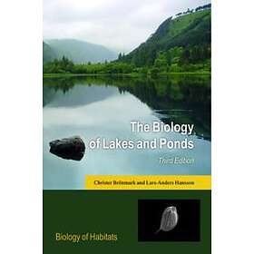 Christer Brnmark: The Biology of Lakes and Ponds