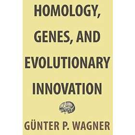 Gunter P Wagner: Homology, Genes, and Evolutionary Innovation