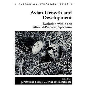 J Matthias Starck: Avian Growth and Development