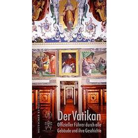 Adele Breda, Alberta Campitelli: Der Vatikan: Offizieller Führer Durch Alle Gebäude Und Ihre Geschichte