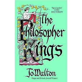 Jo Walton: The Philosopher Kings